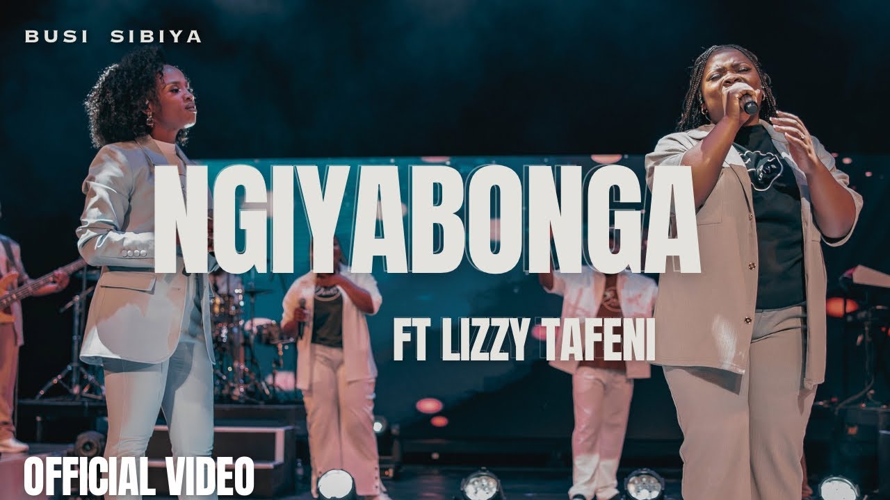Busi Sibiya ~ NGIYABONGA FT Lizzy Tafeni (Official Video)