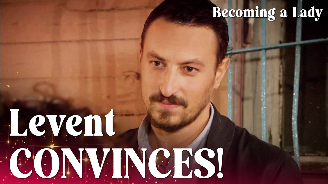 Levent successfully convinces Gulnaz to see Hasret! - Episode 54 | Becoming a Lady