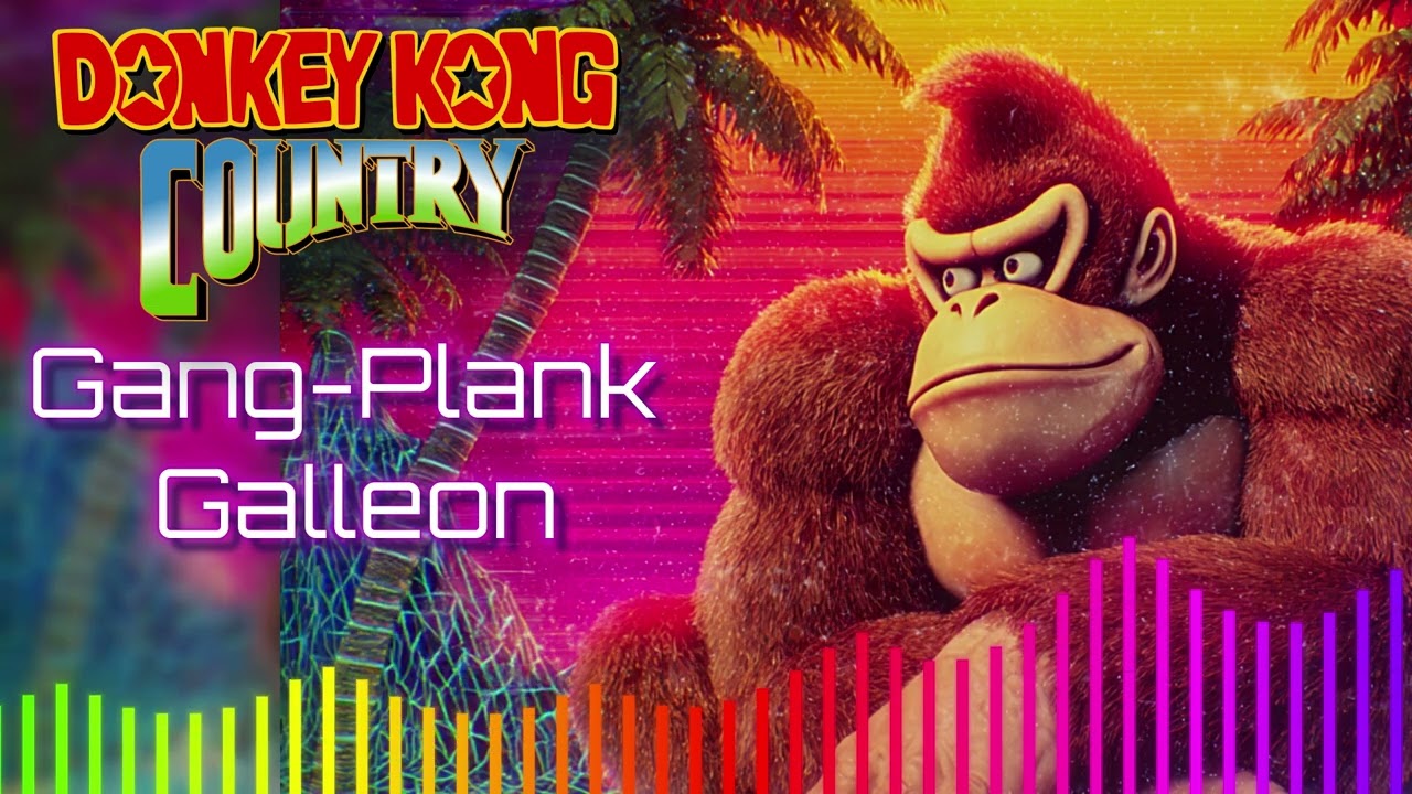 Donkley Kong Country ~ Gang Plank Galleon ~ OST 80s Synthwave ~ Electro Pop Version ~ SNES ~