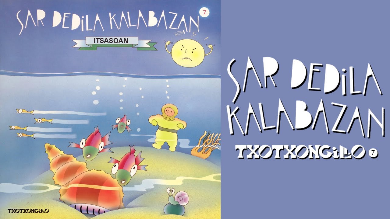 Sar Dedila Kalabazan 7: Itsasoa - Txotxongillo Taldea | LP IZ, 1989
