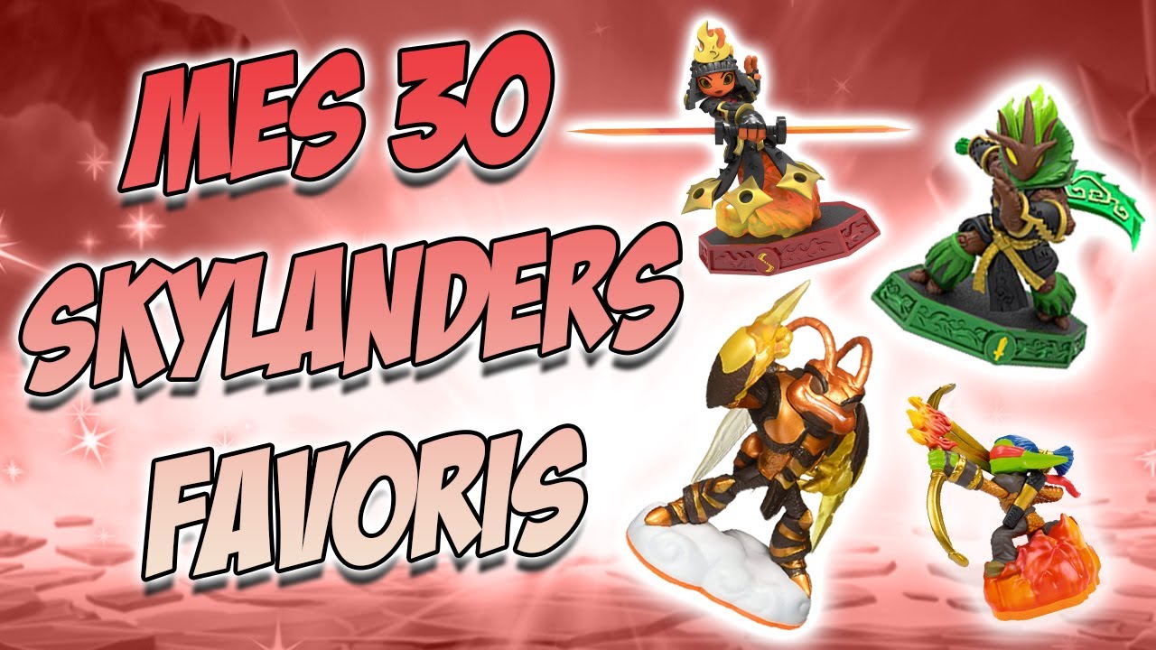 MES 30 SKYLANDERS FAVORIS - Skylanders
