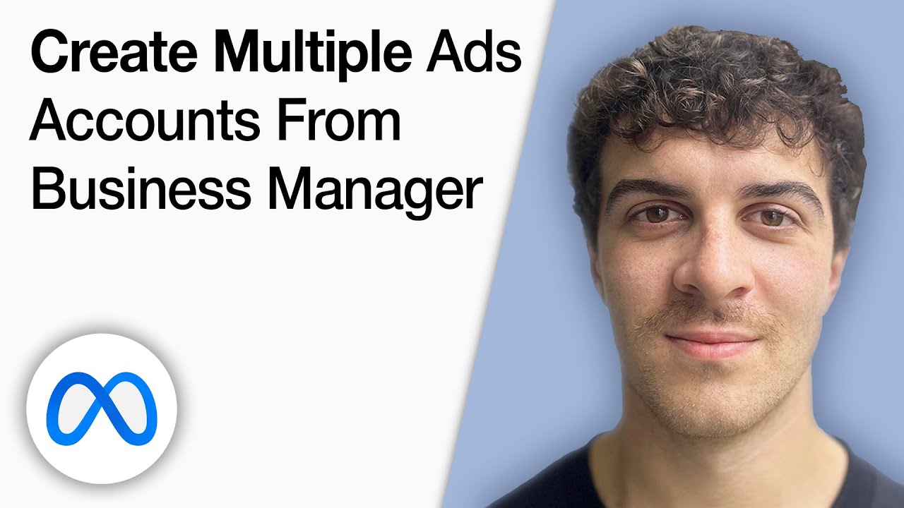 How to Create Multiple Facebook Ads Accounts From a Facebook Business Manager [2025 Full Guide]