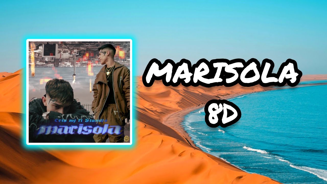 (Audio 8D) 🎧 Marisola - Cris Mj, Standly (Audio Club)