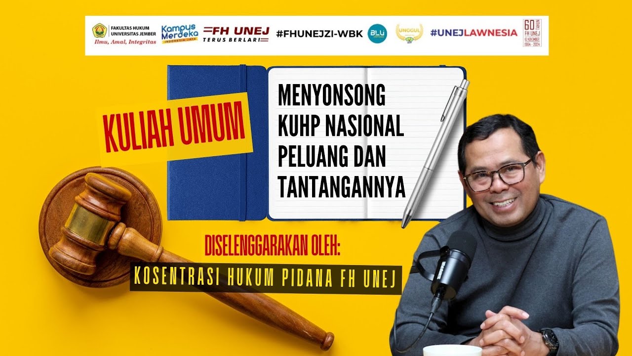 11 BULAN MENUJU BERLAKUNYA KUHP NASIONAL