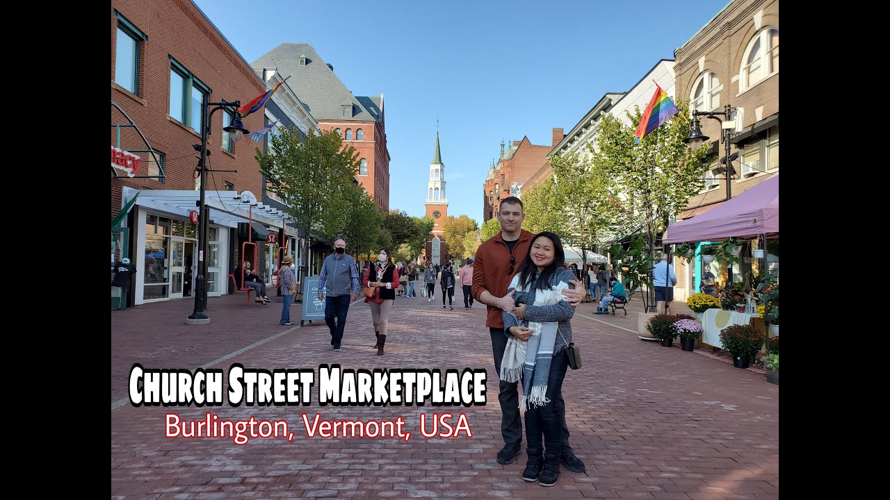 Church Street Marketplace- Burlington, Vermont, USA!
