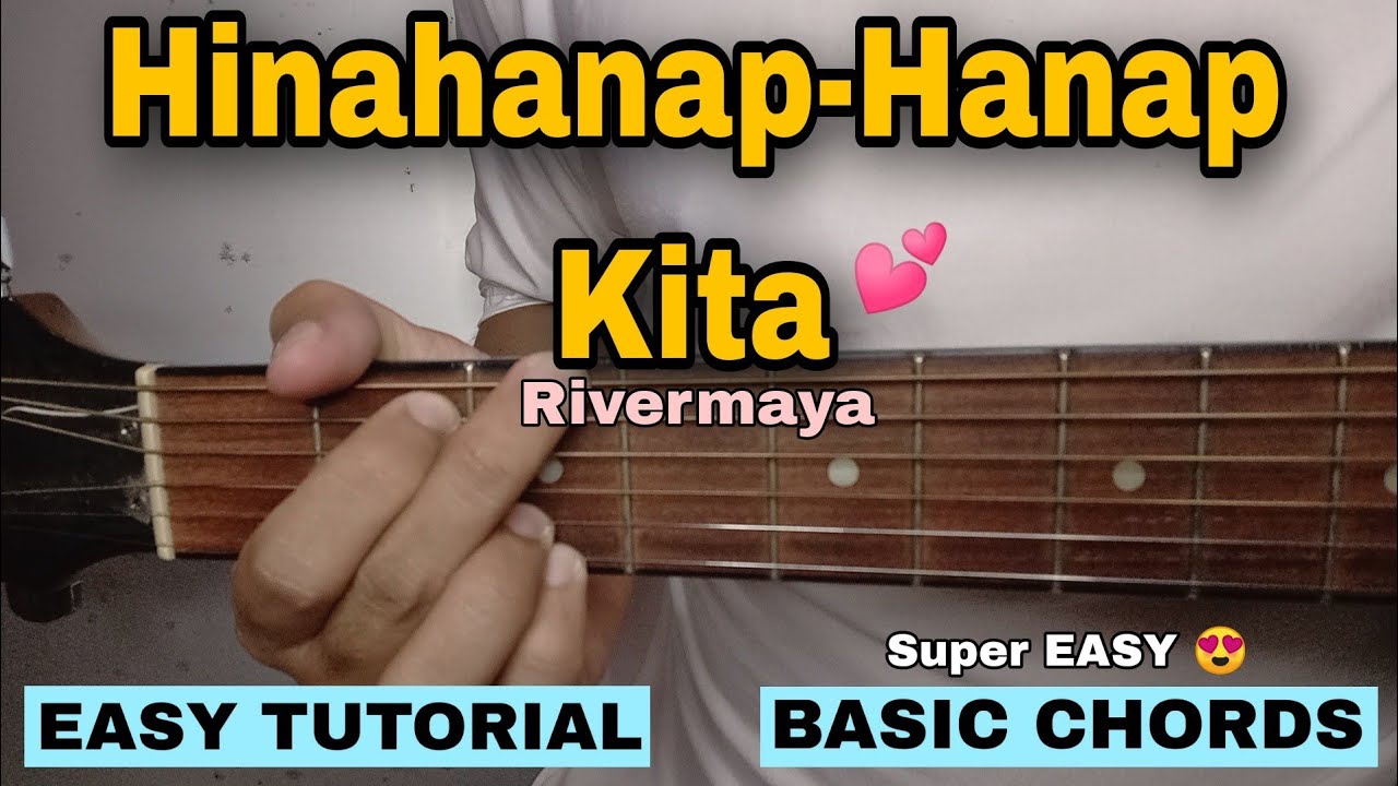 Hinahanap-Hanap Kita Guitar Tutorial - Rivermaya (EASY TUTORIAL)