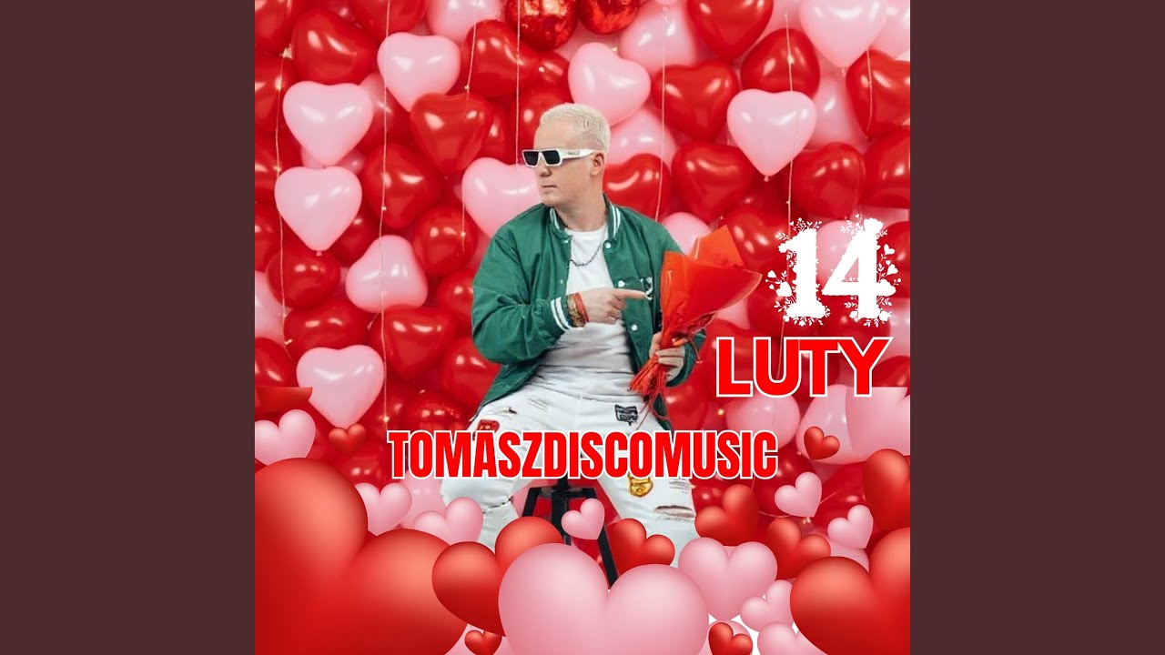 14 Luty Walentynki