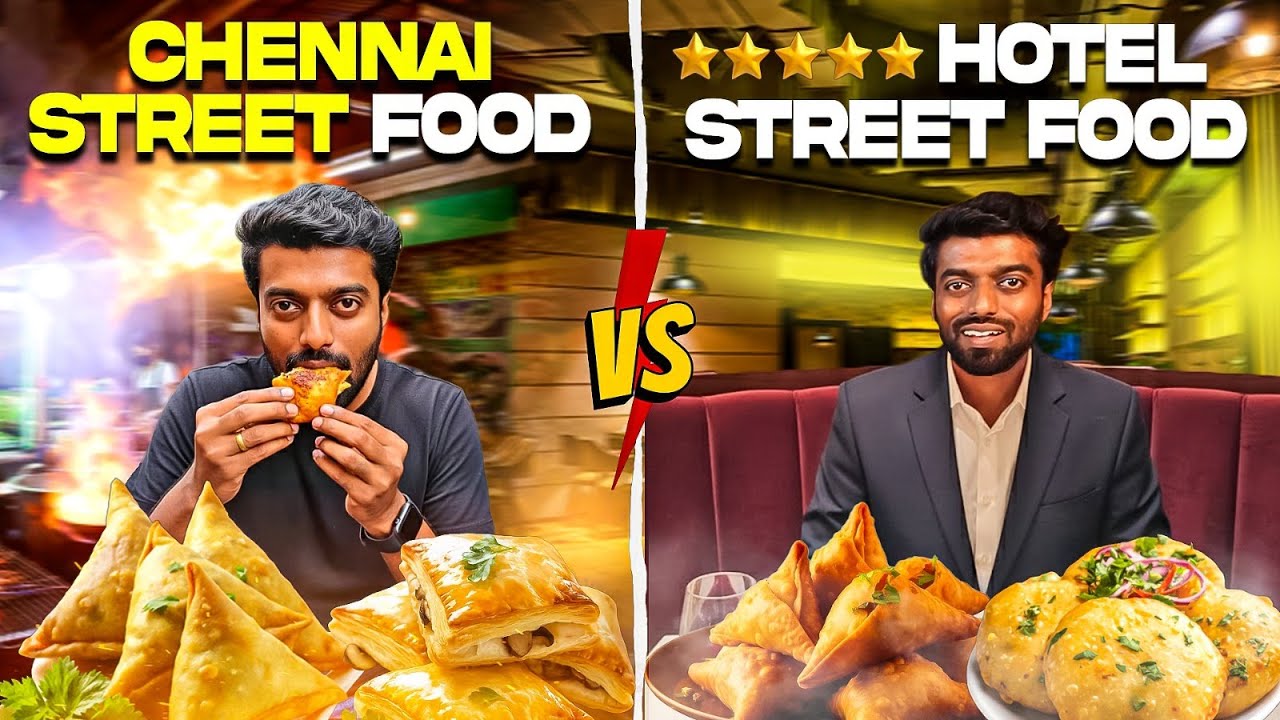 Chennai Street Food vs 5 Star Hotel Street Food | DAN JR VLOGS
