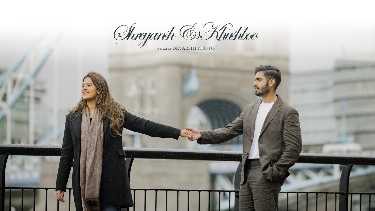 Shreyansh ❤️ Khushboo | Bin Tere | London Pre wedding | Devarshiphoto