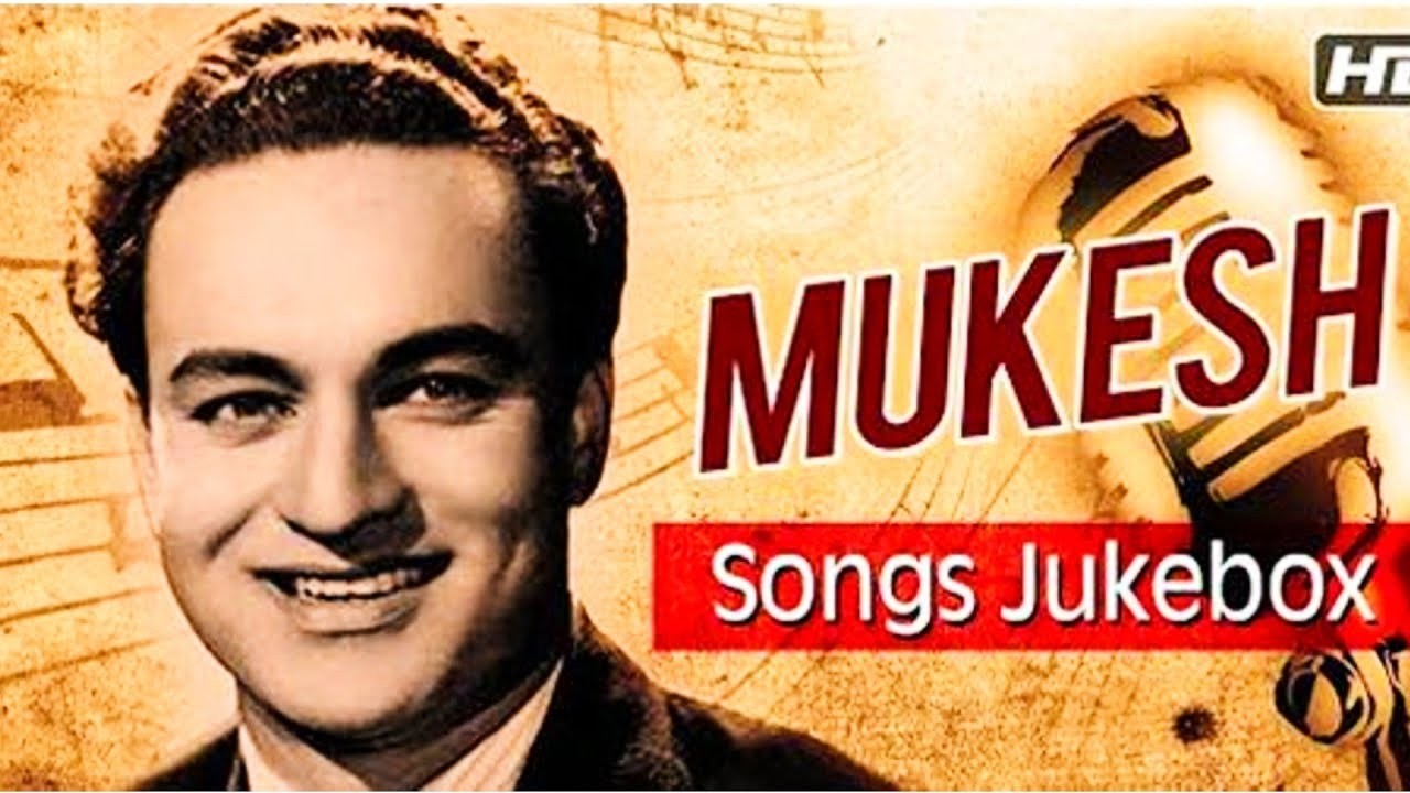 मुकेश के अनमोल नग़मे | Old Is Gold | हिंदी सदाबहार गाने | Best of Mukesh