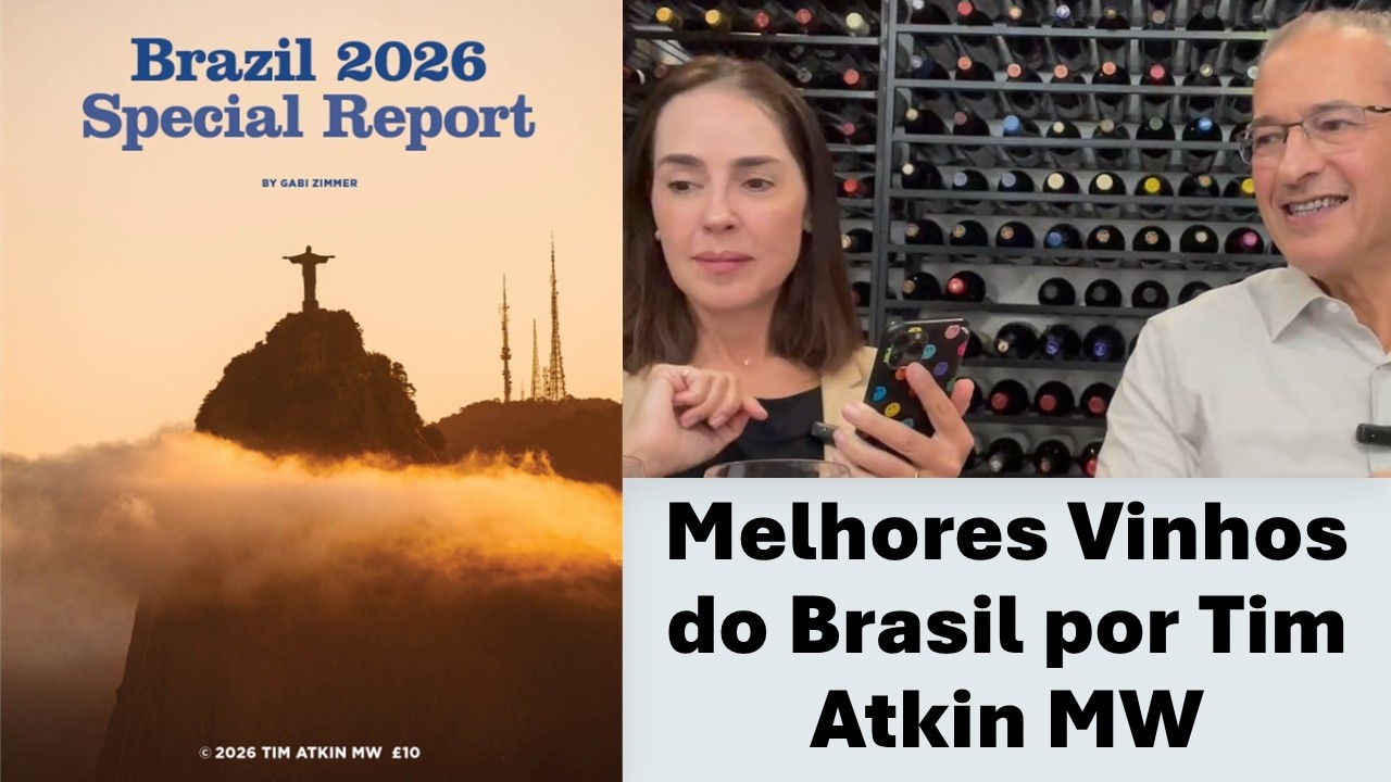 Os Melhores Vinhos do Brasil segundo Tim Atkin Mster of Wine