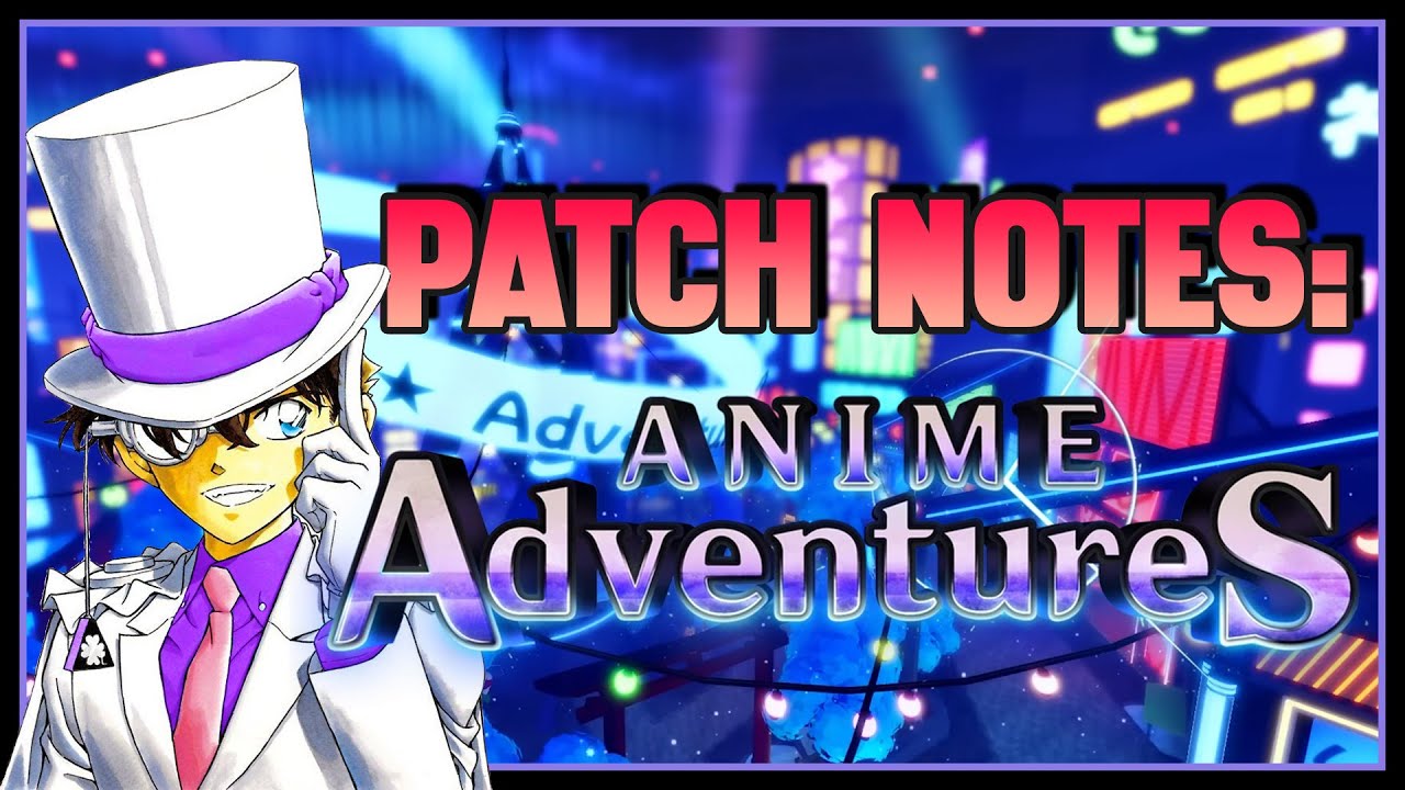 Patchnotes: Update 19.0! | Roblox: Anime Adventures