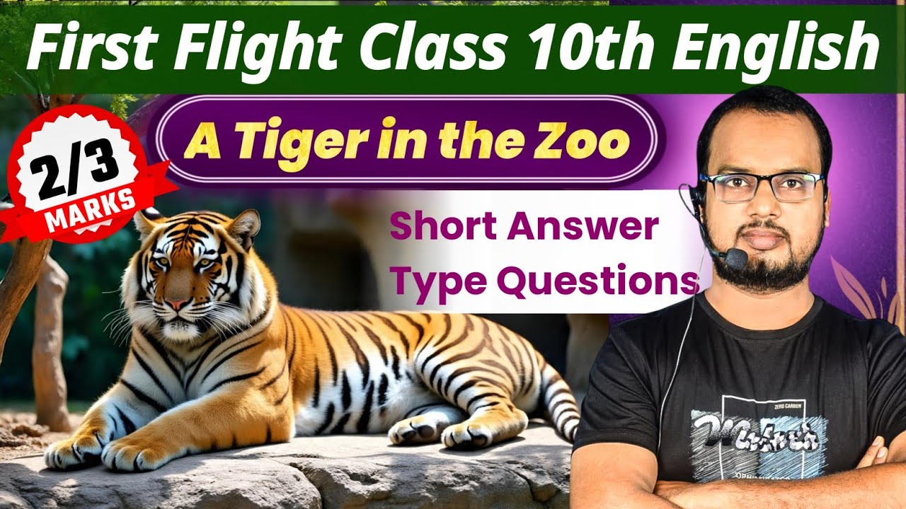 A Tiger in the Zoo  || Short Answer Type 10th Class NCERT || Harihar sir English wale #english