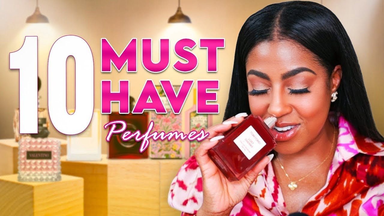 TOP 10 MUST HAVE PERFUMES | EVERY WOMEN NEEDS THESE