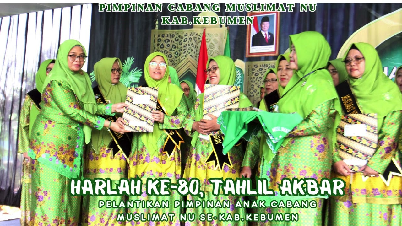 HARLAH KE-80 MUSLIMAT NU DAN TAHLIL AKBAR