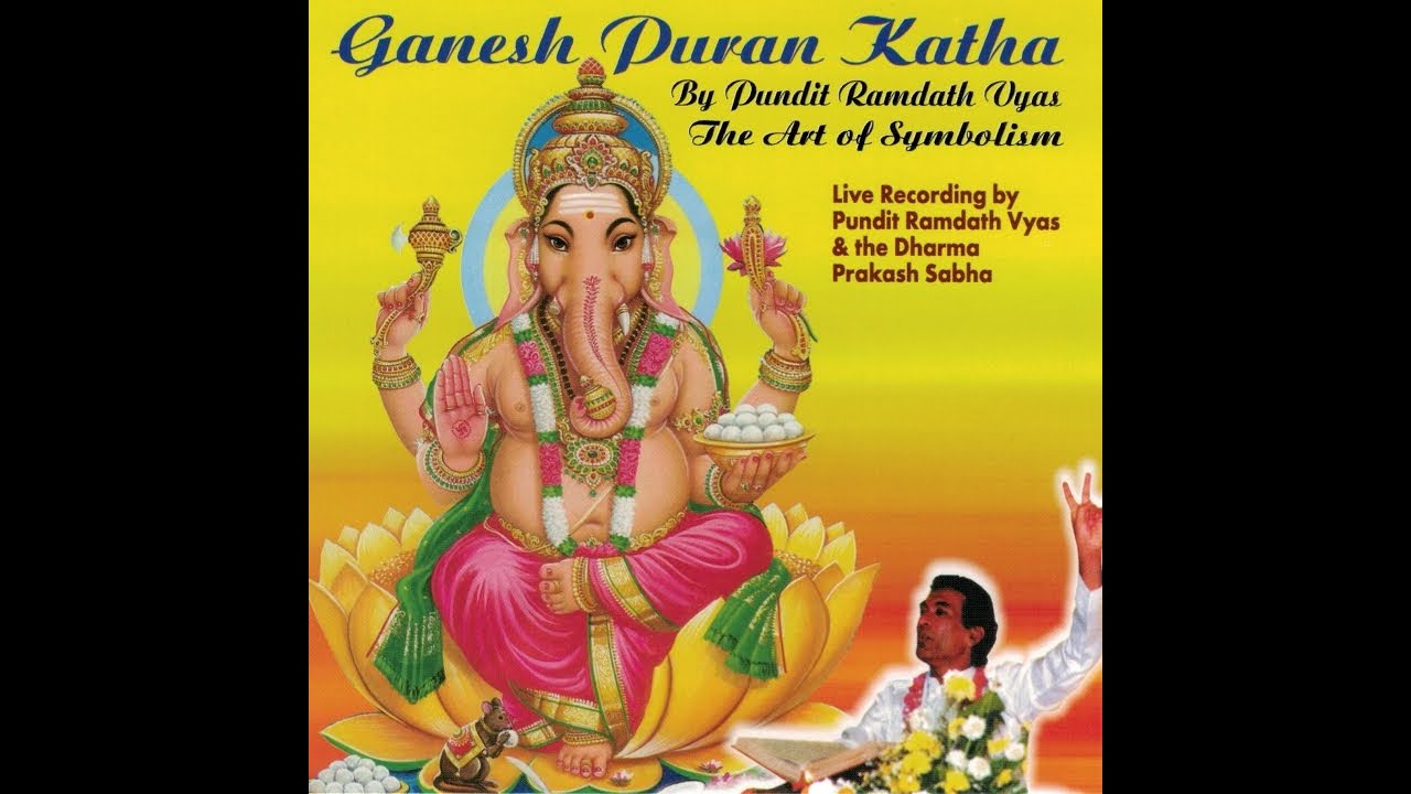 Ganesh Puran Katha in English and Hindi - By Pundit Ramdath Vyas