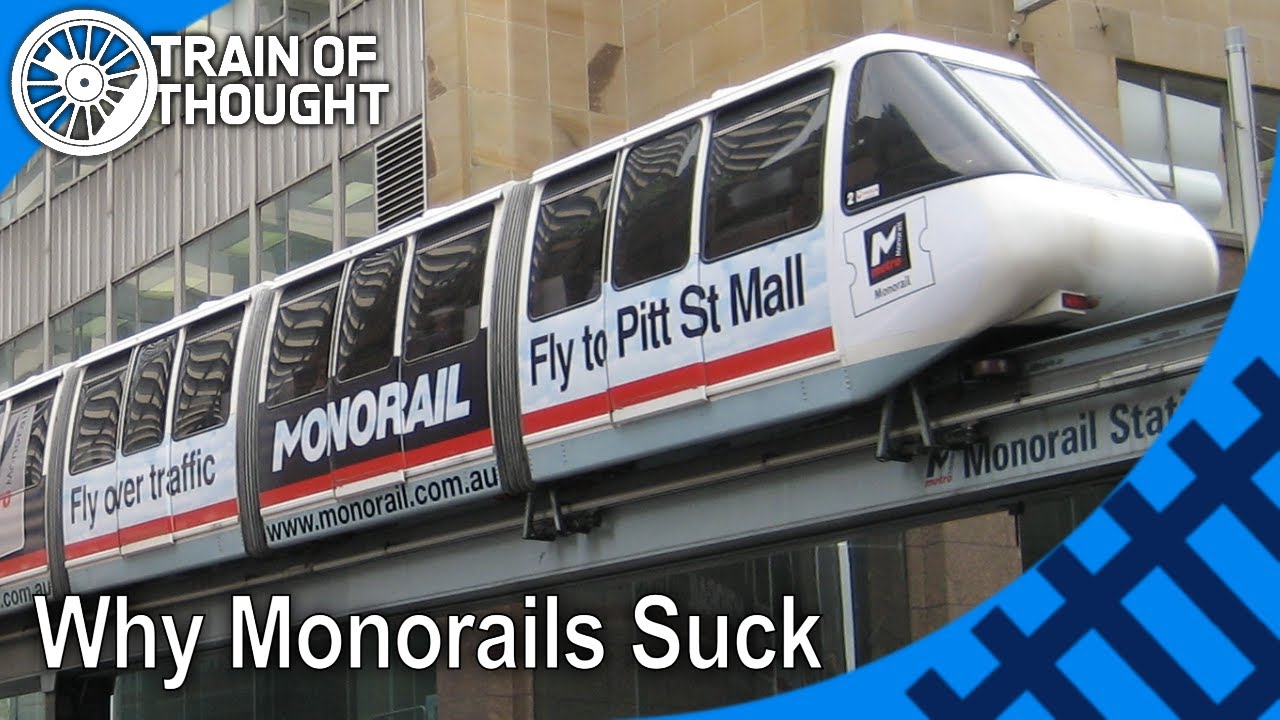 Why monorails are bad as public transport - Monorails