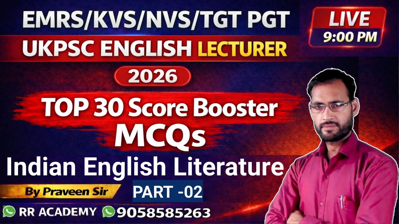 TOP 30 MCQs On Indian English Literature | EMRS TGT PGT ENGLISH /KVS/ NVS/ UKPSC English Lecturer