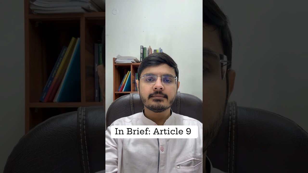 In Brief: Article 9 of the Constitution of India | Nirav Modi Case | #upsc #upscpreparation