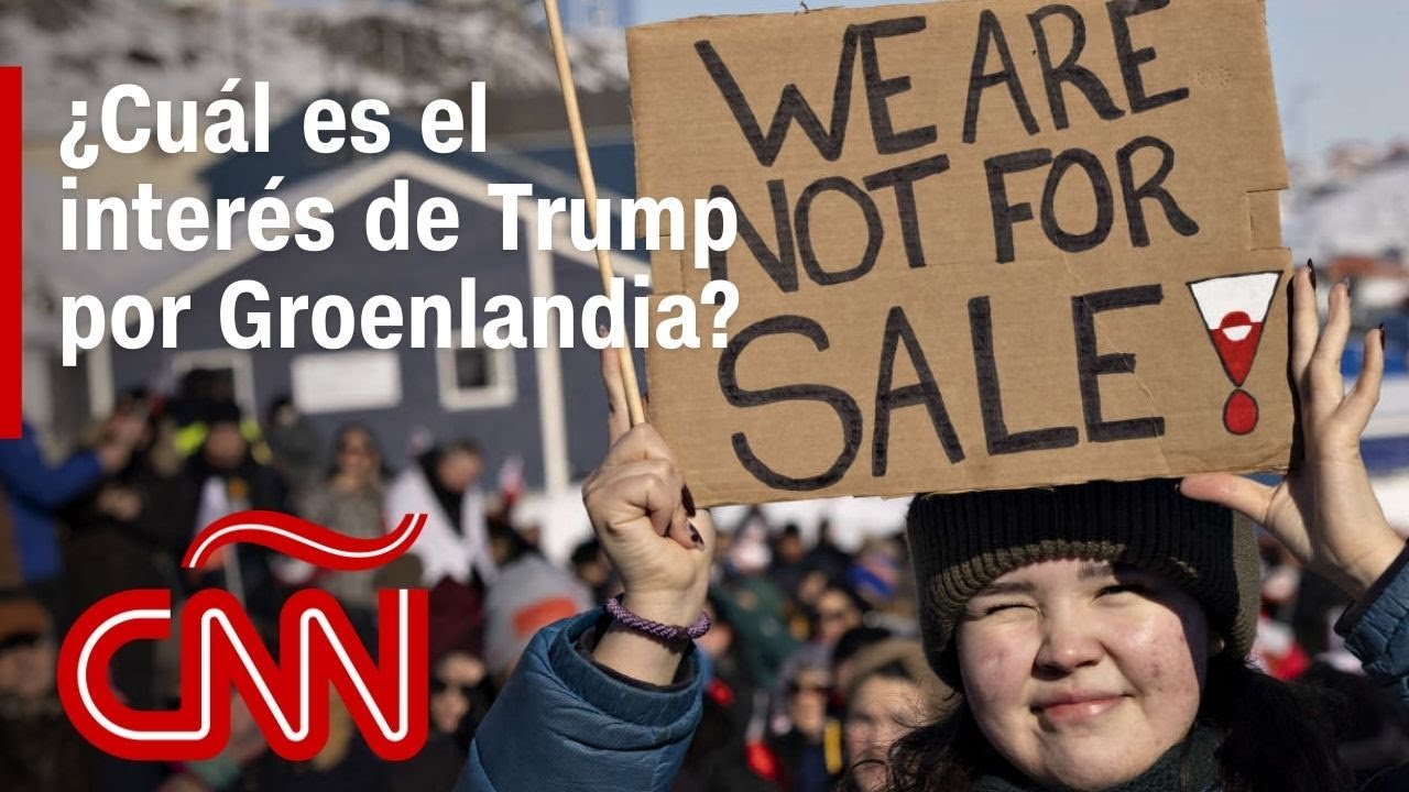 Análisis | ¿Cuál es el interés de Trump por Groenlandia?