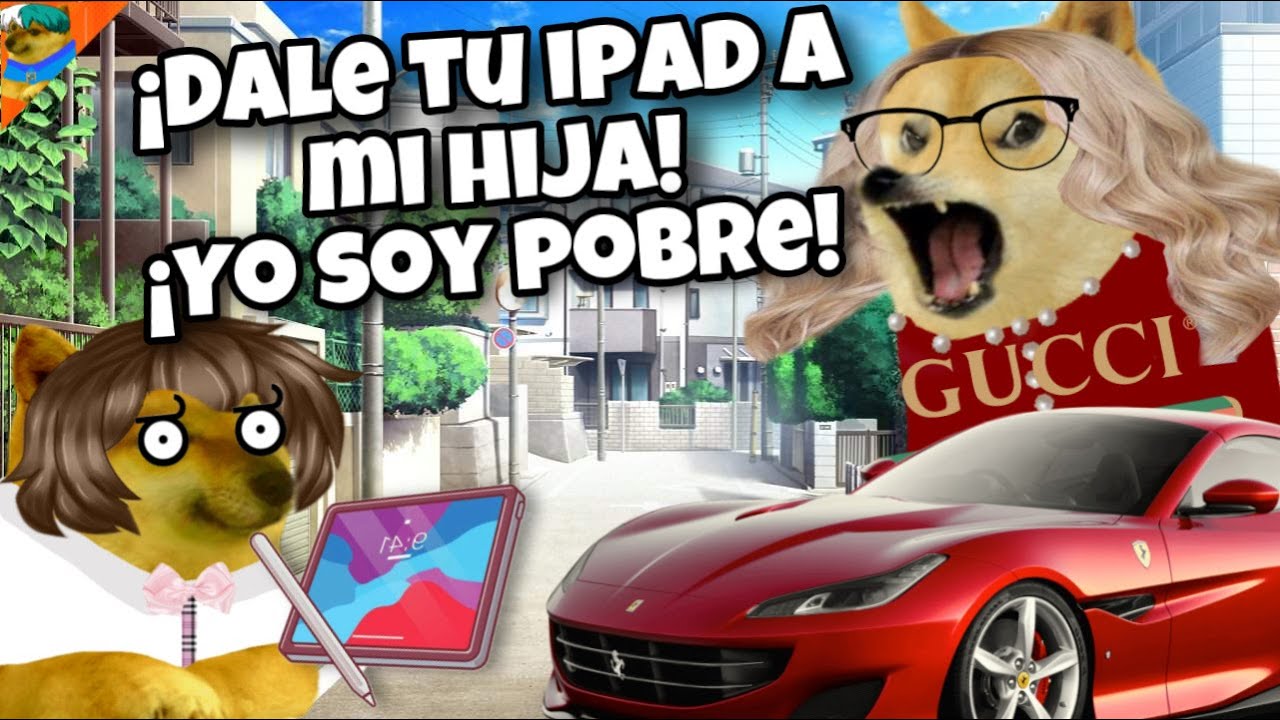 MADRE CON DERECHO exige que le REGALE MI IPad su hija porque ella NO TIENE DINERO | Hilos con Cheems