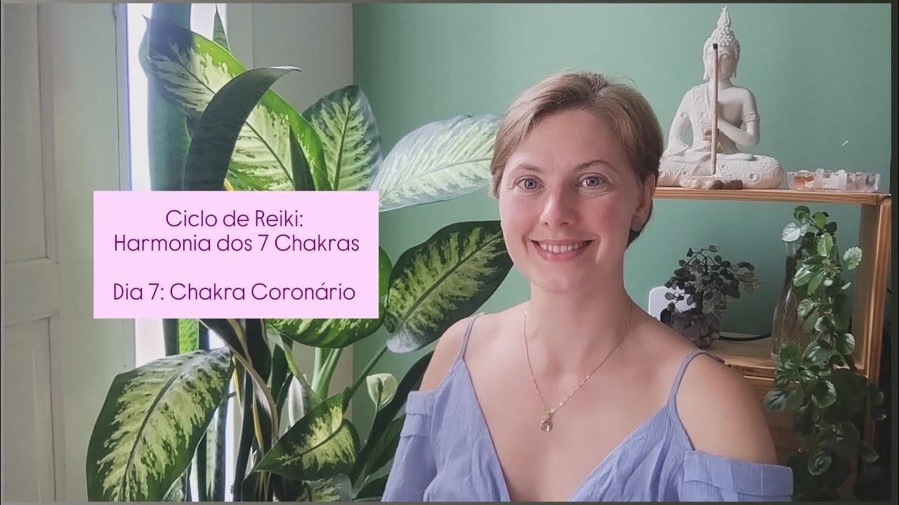 Elevação energética com Reiki | Ciclo dos 7 Chakras ✨ (Dia 7)