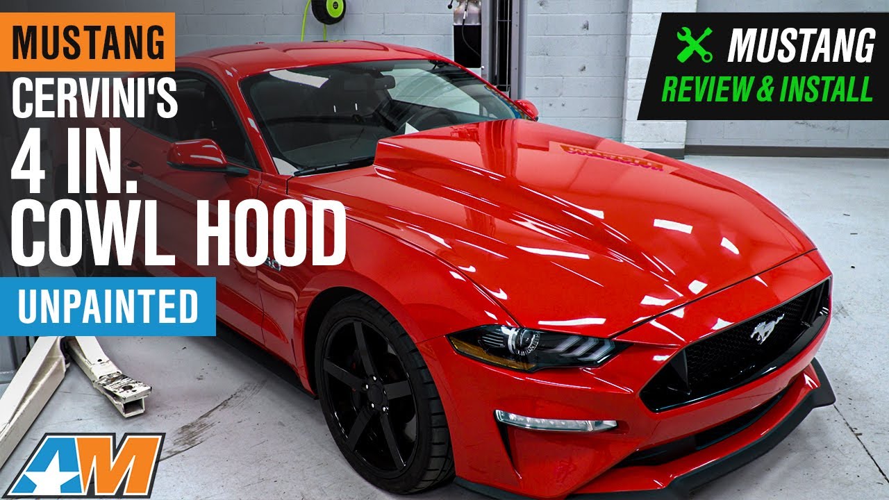 2018-2020 Mustang Cervini's 4 in. Cowl Hood - Unpainted Review & Install