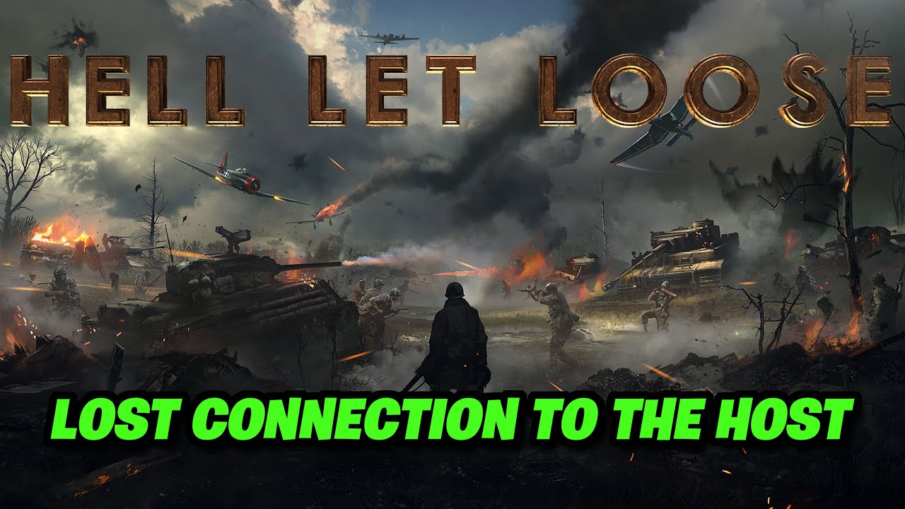 Hell Let Loose Error Lost Connection To The Host On PC FIX