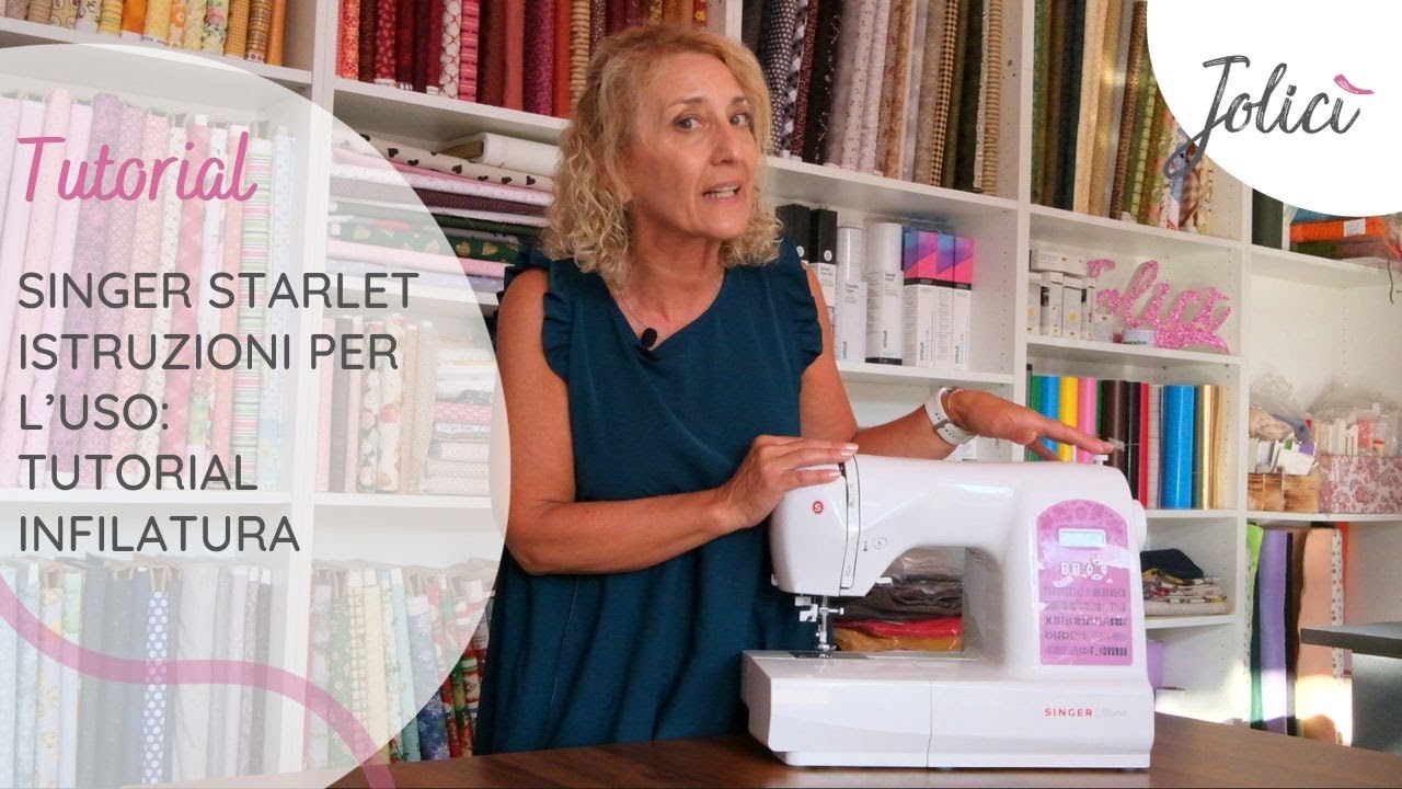 Singer Starlet istruzioni per l'uso: tutorial infilatura | Jolicì Tutorials