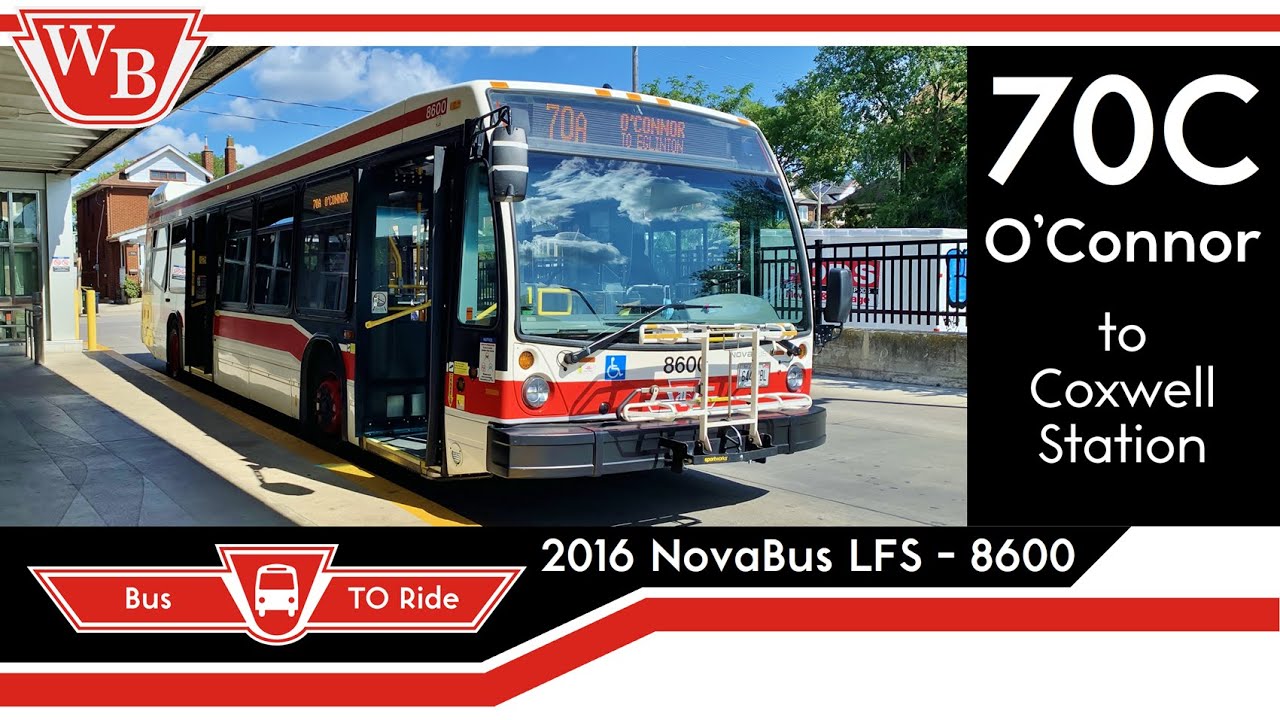 70C O'Connor to Coxwell Station | TTC 2016 NovaBus LFS - 8600