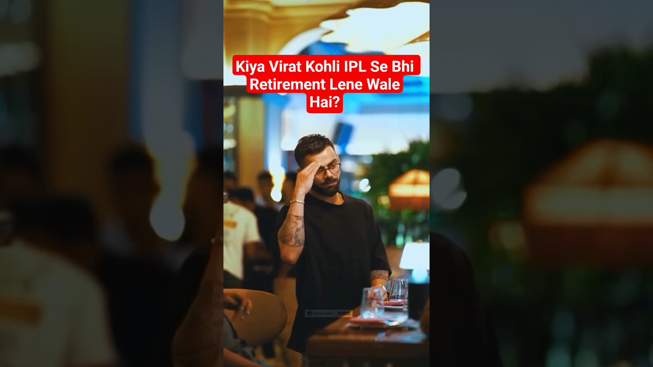 Kiya Virat Kohli IPL Se Bhi Retirement Lene Wale Hai? 