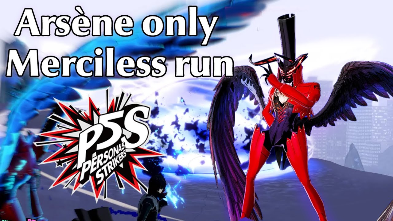 [Spoiler] Ars&egrave;ne only, Joker solo on Merciless [Persona 5 Strikers]