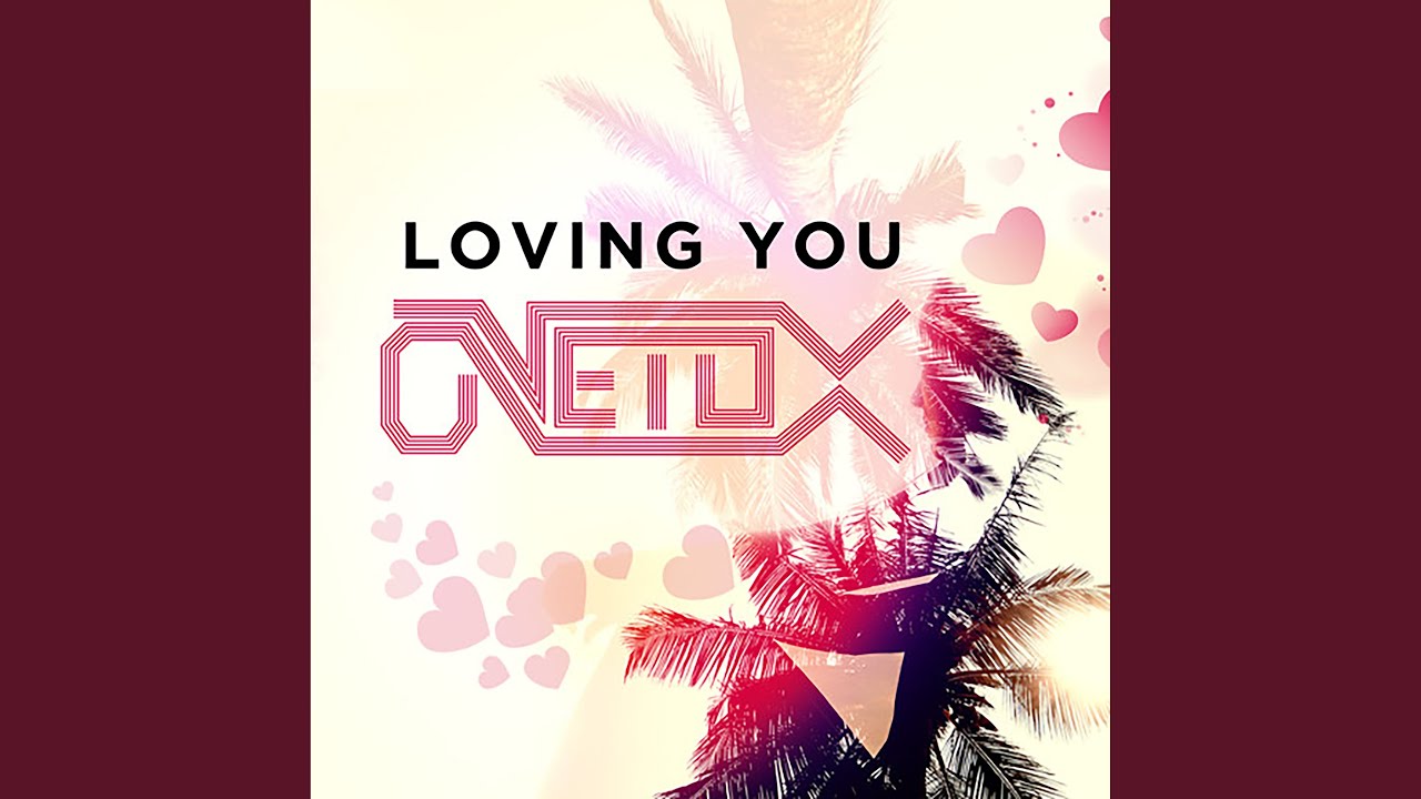 Loving You