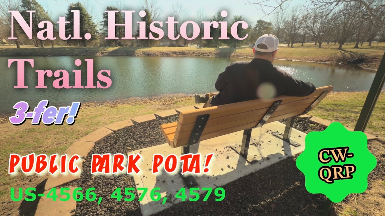 3FER AT THE CALIFORNIA, OREGON, AND SANTA FE NATIONAL HISTORIC TRAILS - public park POTA!