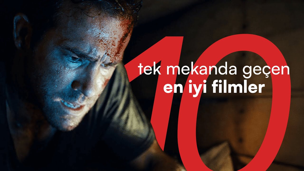 Tek Mekanda Geçen 10 İyi Film