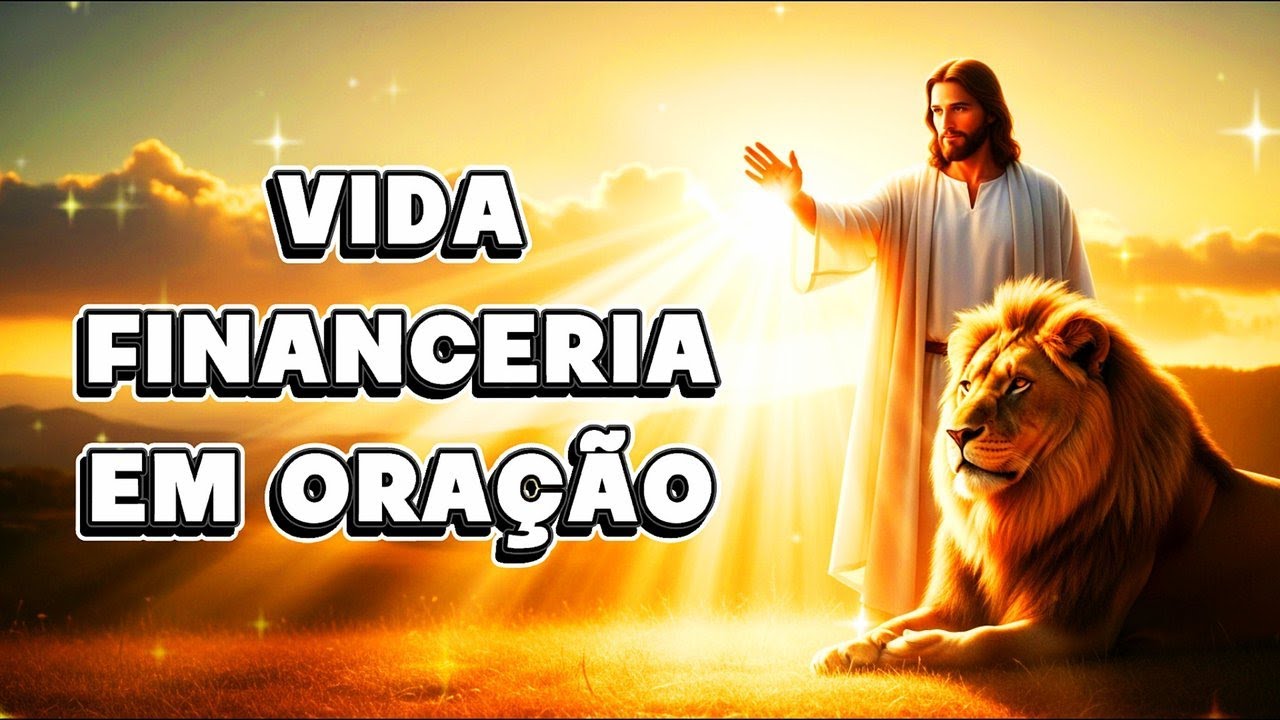 Oração da Manhã pela Prosperidade e Provisão de Deus