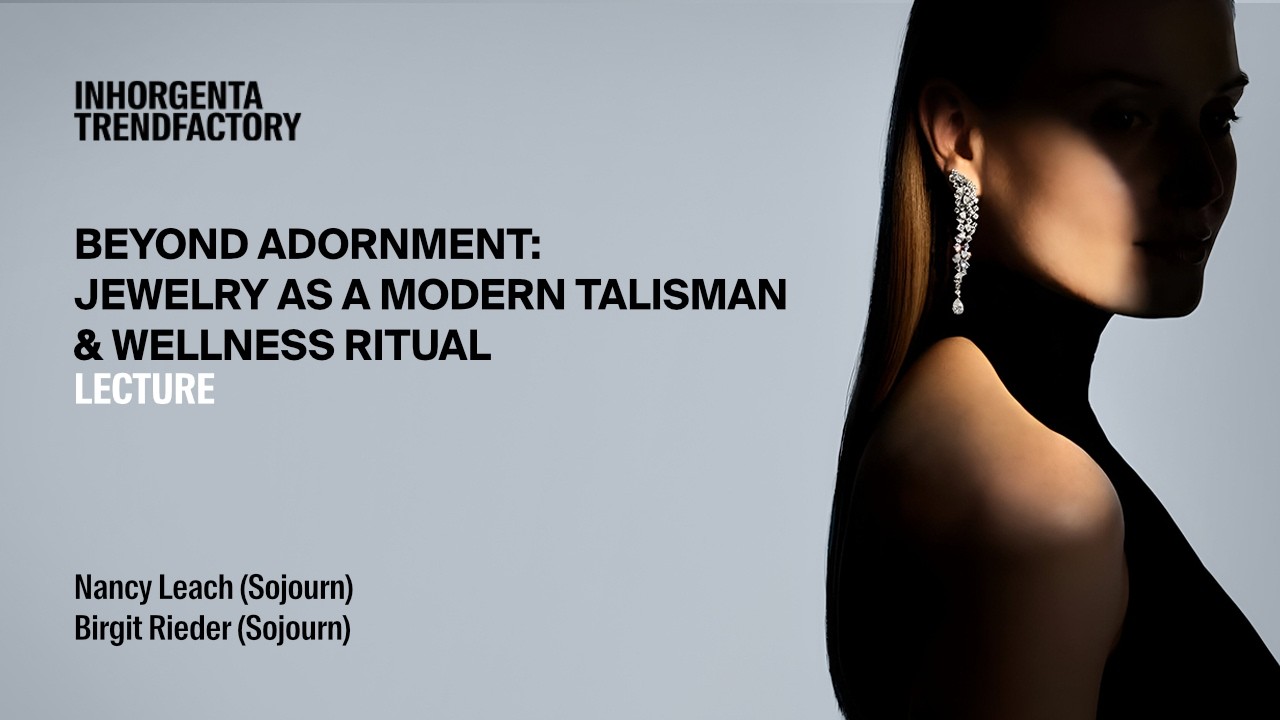Beyond Adornment: Jewelry as a Modern Talisman & Wellness Ritual | INHORGENTA 2026