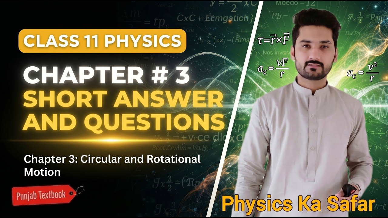 Chapter 3 | Exercise short questions| PCTB | New book | class 11 physics | physics ka safar 