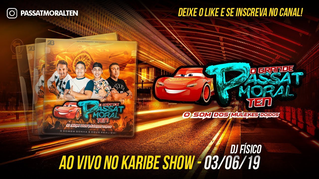 CD PASSAT MORAL TEN NO KARIBE SHOW 03/06/19 (LAN&Ccedil;AMENTO)