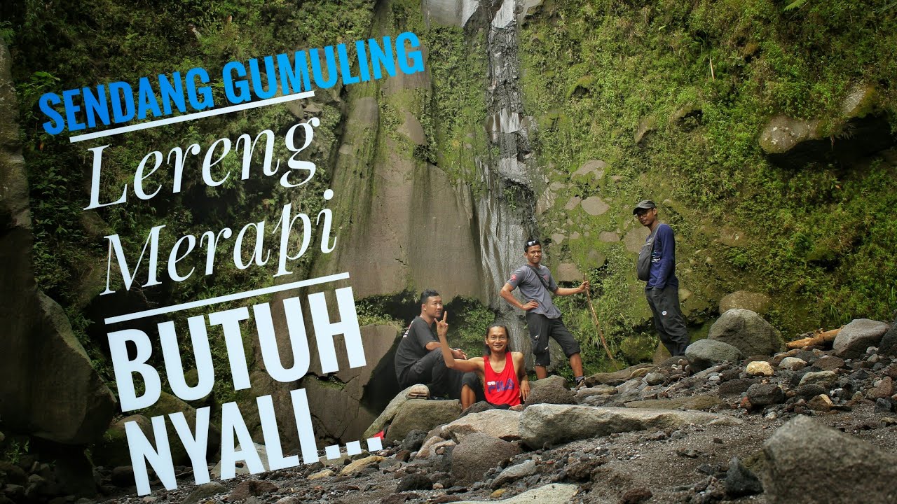 Sendang Gumuling, Sapu Angin, Merapi. Surga tersembunyi di lereng Merapi
