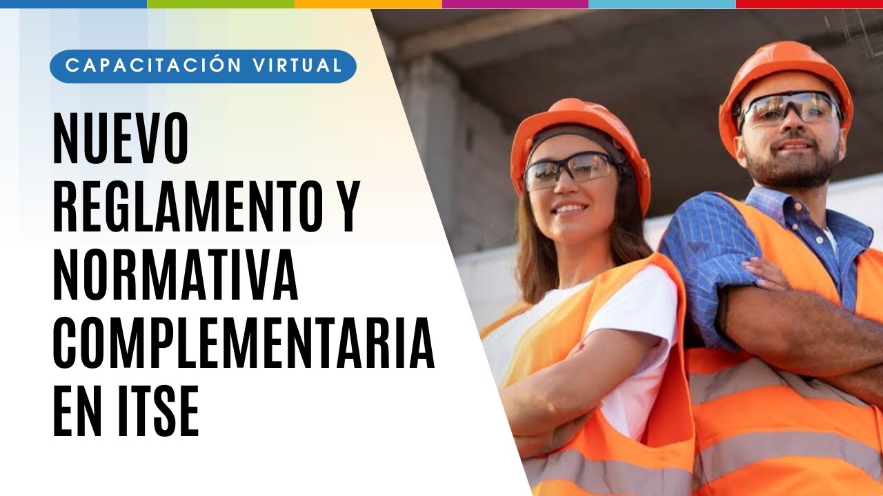 Capacitaci&oacute;n virtual de nuevo reglamento y normativa complementaria en ITSE