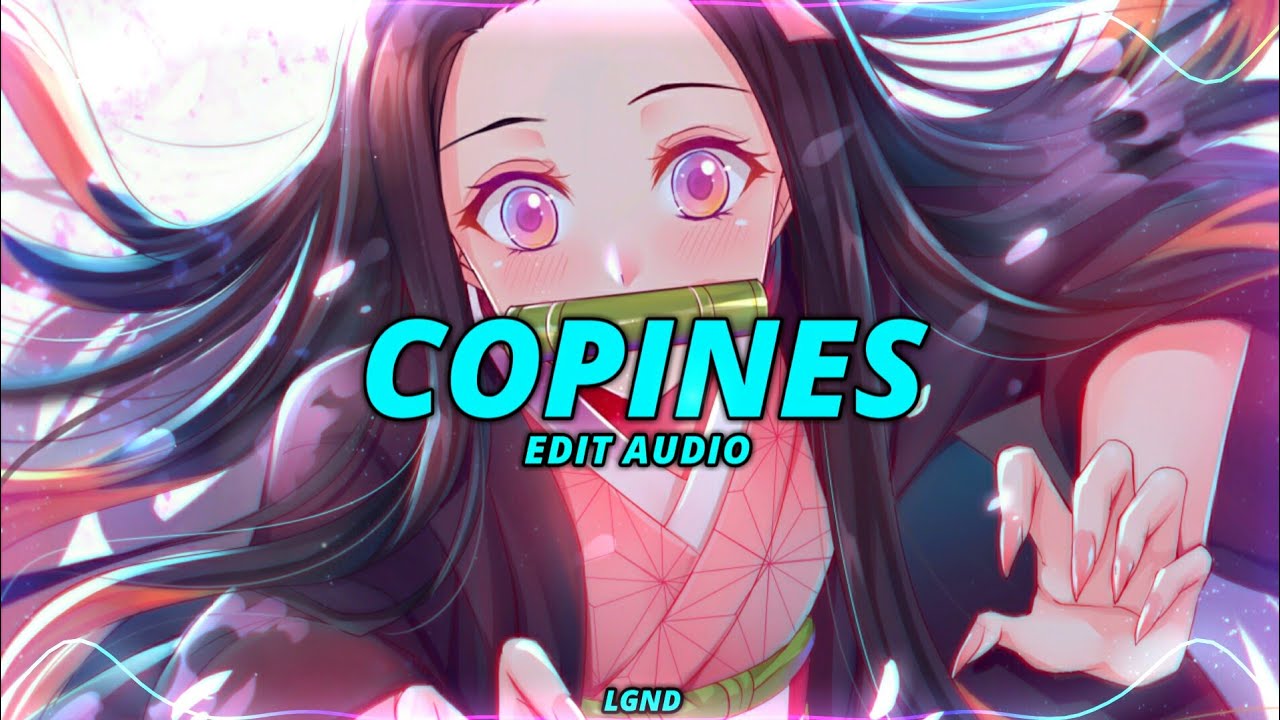 Copines - Aya Nakamura [Edit Audio]