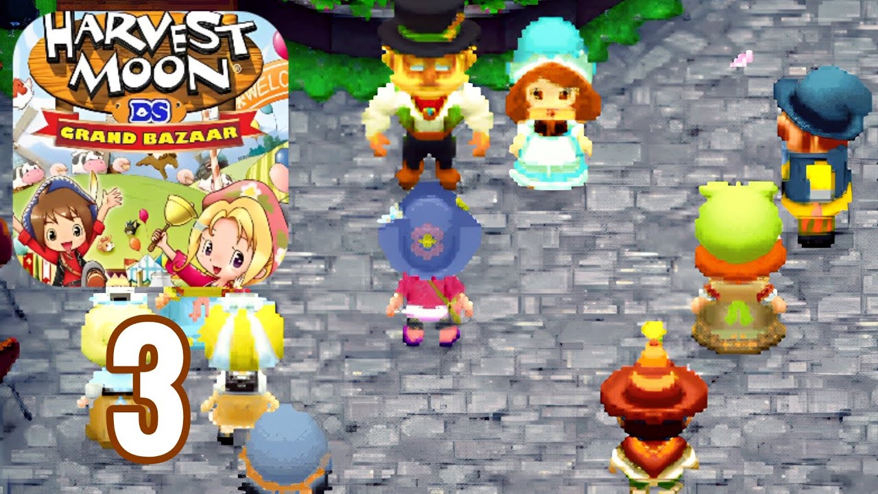HARVEST MOON DS: GRAND BAZAAR - Gameplay Walkthrough Part 3 - No Commentary
