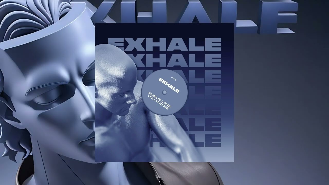 Amelie Lens - You and Me [Exhale]
