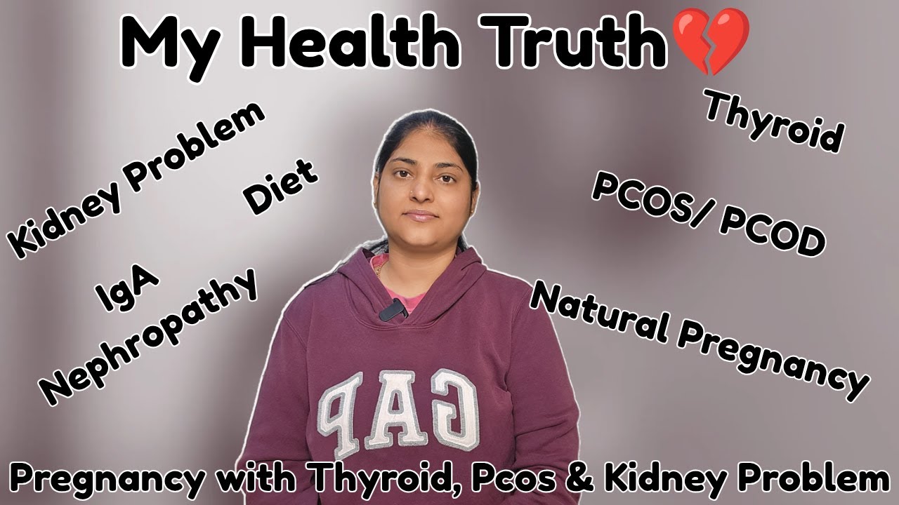 My Health Journey: Thyroid, PCOD / PCOS & Kidney Problems | Health Update