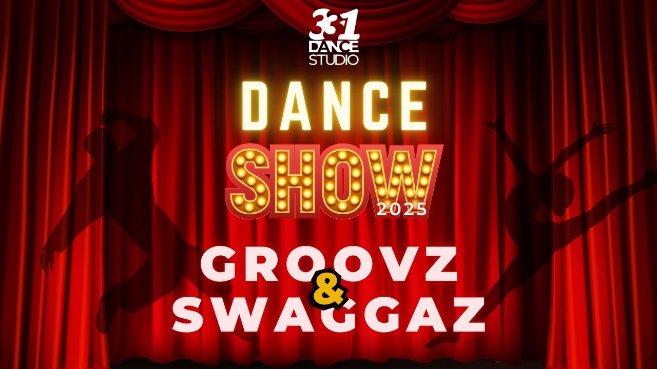 331 Dance Show 2025: Groovz & Swaggaz | 331 Dance Studio Olomouc