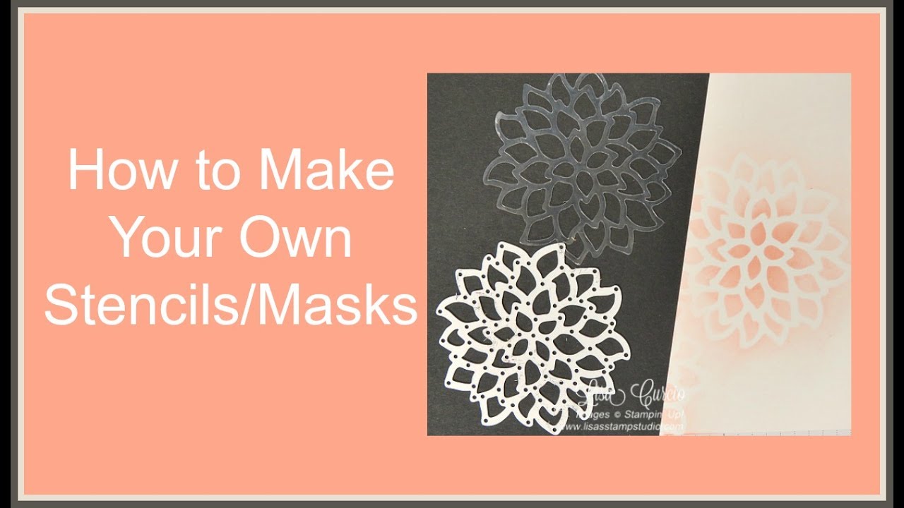 Quick Crafting Tip - How to Make Your Own Stencils-Masks