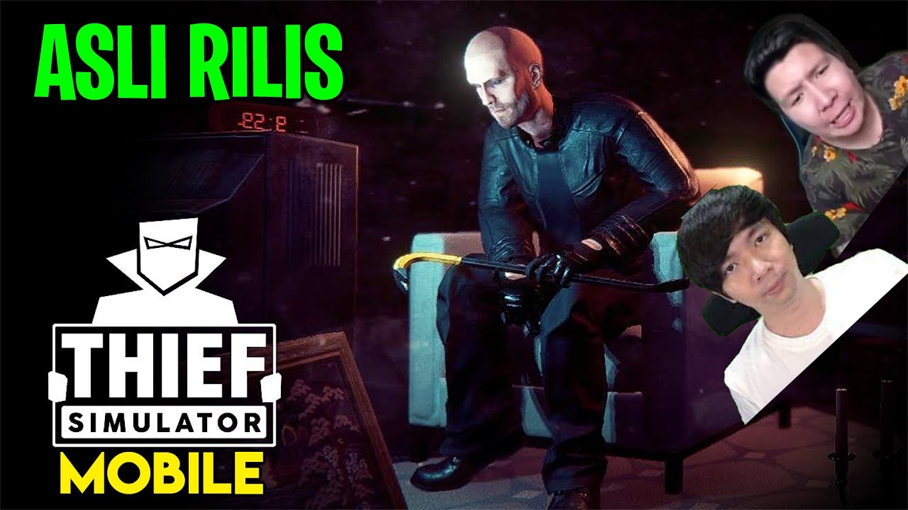 Download Thief Simulator Android ASLI ! Game Kocak Yang Dimainkan Bang Windah & Miawaug