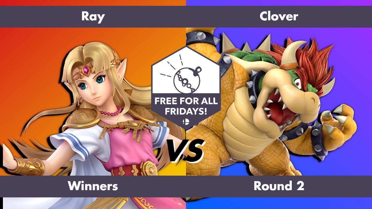 Free for All Fridays 78 Winners Round 2: Ray (Zelda) vs Clover (Bowser)