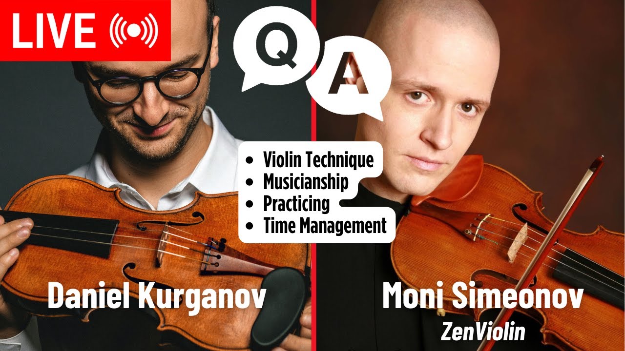 Ask Anything about Violin, Practicing, Musicianship, Mindset! ft. Moni Simeonov